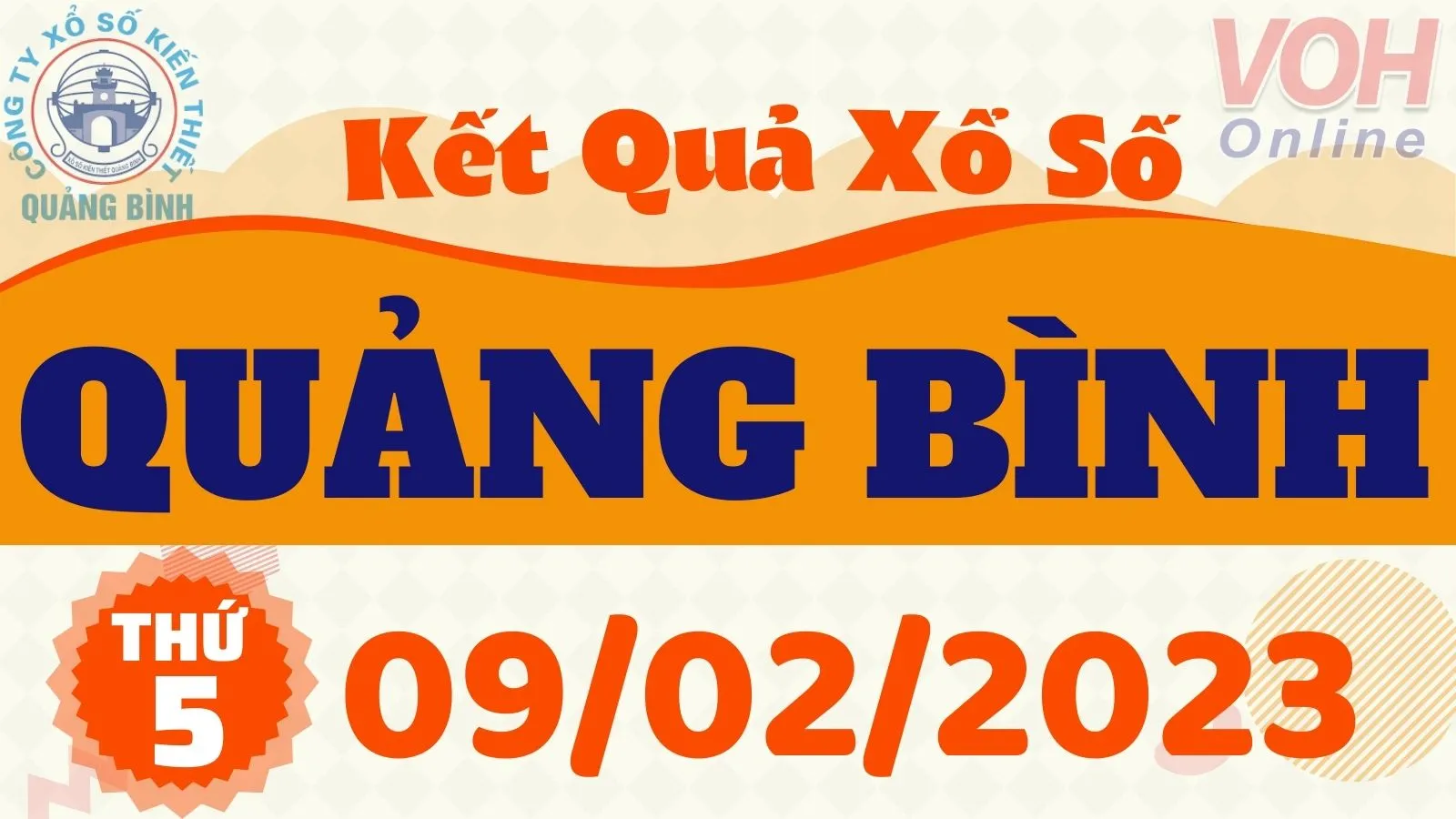 XSQB 9/2 - Kết quả xổ số Quảng Bình hôm nay thứ 5 ngày 9/2/2023