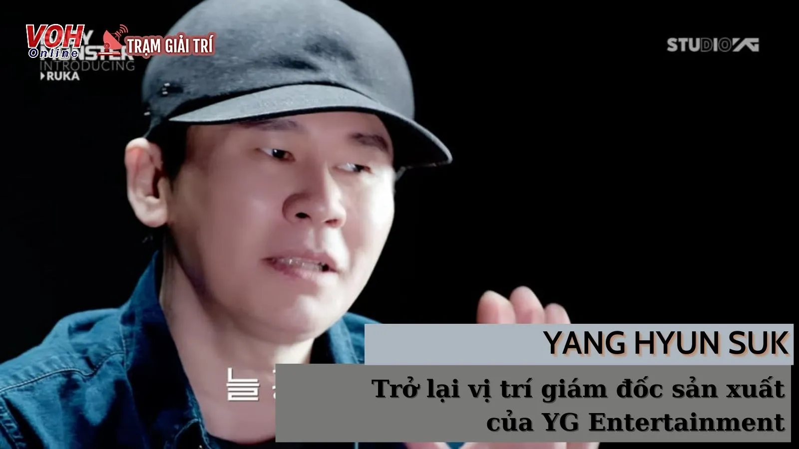 Yang Hyun Suk chính thức trở lại vị trí giám đốc sản xuất của YG Entertainment