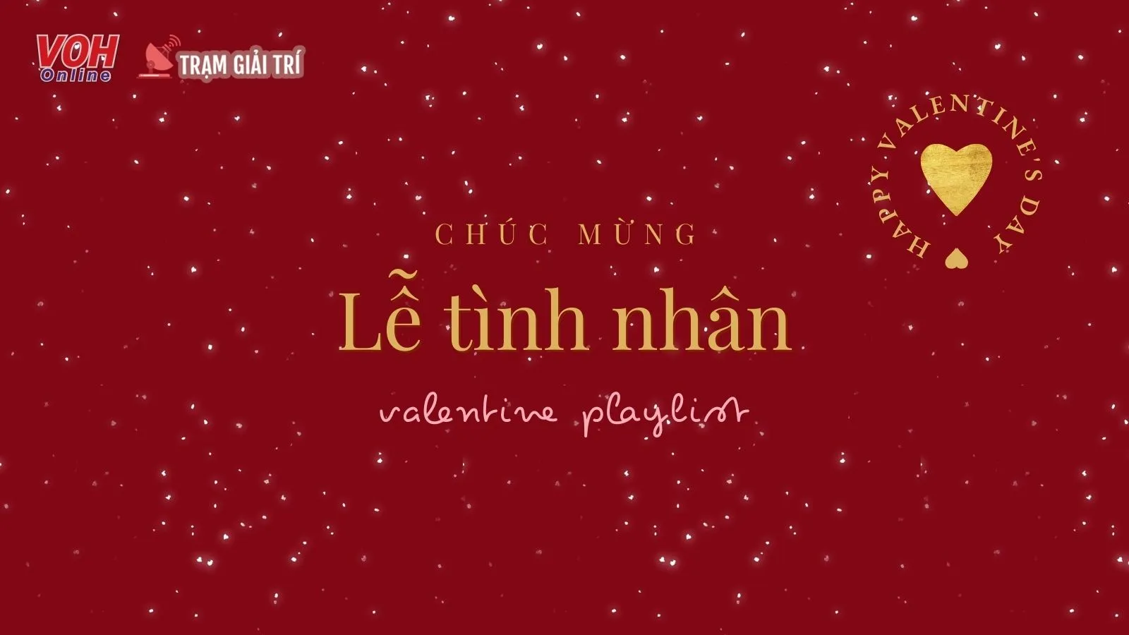 Top những ca khúc dịp Valentine dành tặng hội ế và cả những ai đã có người kề bên