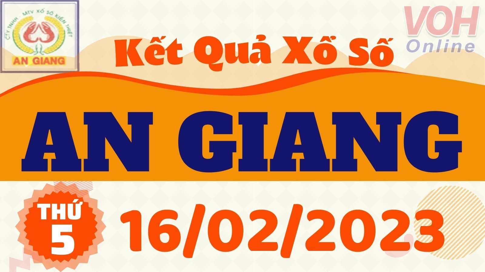 XSAG 16/2 - Kết quả xổ số An Giang hôm nay thứ 5 ngày 16/2/2023