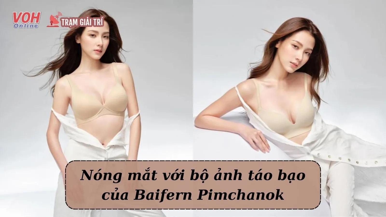 Baifern Pimchanok ngày càng quyến rũ hậu công khai tình yêu