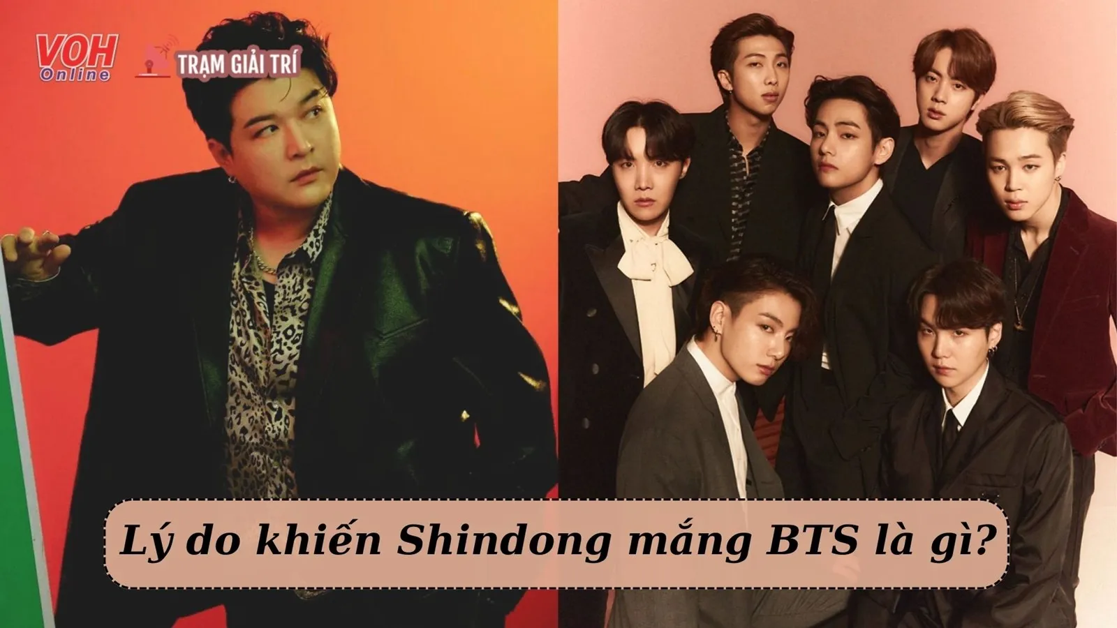 Shindong (Super Junior) xin lỗi BTS vì lỡ nặng lời trong quá khứ