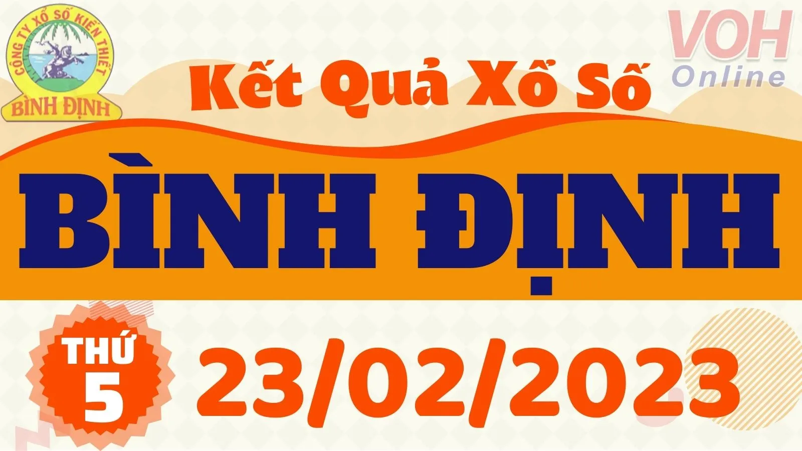 XSBDI 23/2 - Kết quả xổ số Bình Định hôm nay thứ 5 ngày 23/2/2023