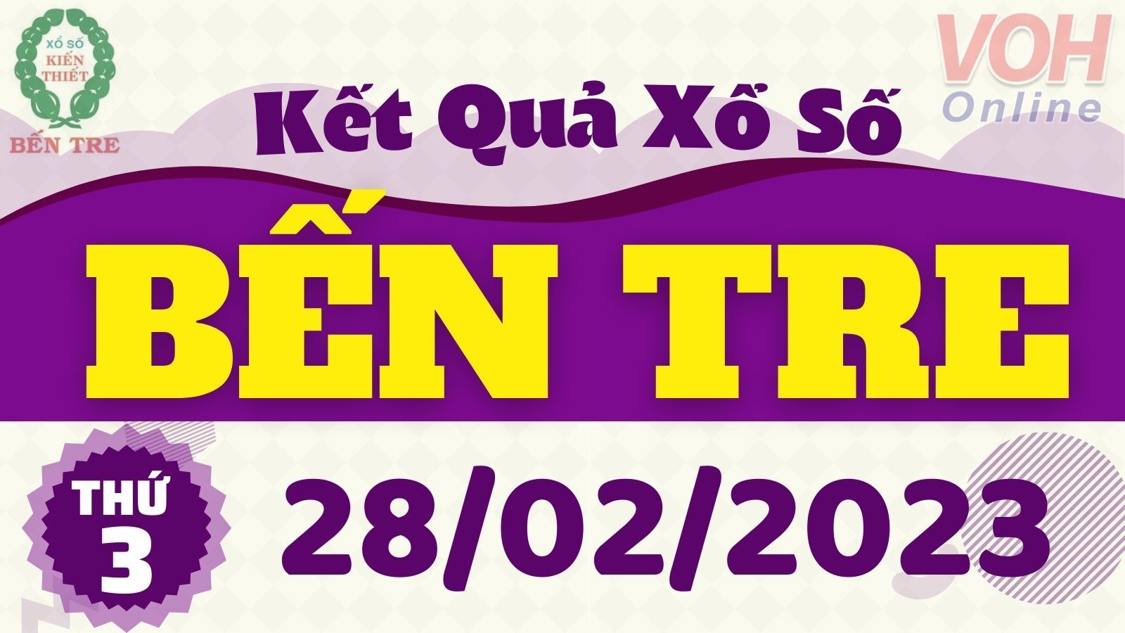 XSBT 28/2 - Kết quả xổ số Bến Tre hôm nay thứ 3 ngày 28/2/2023