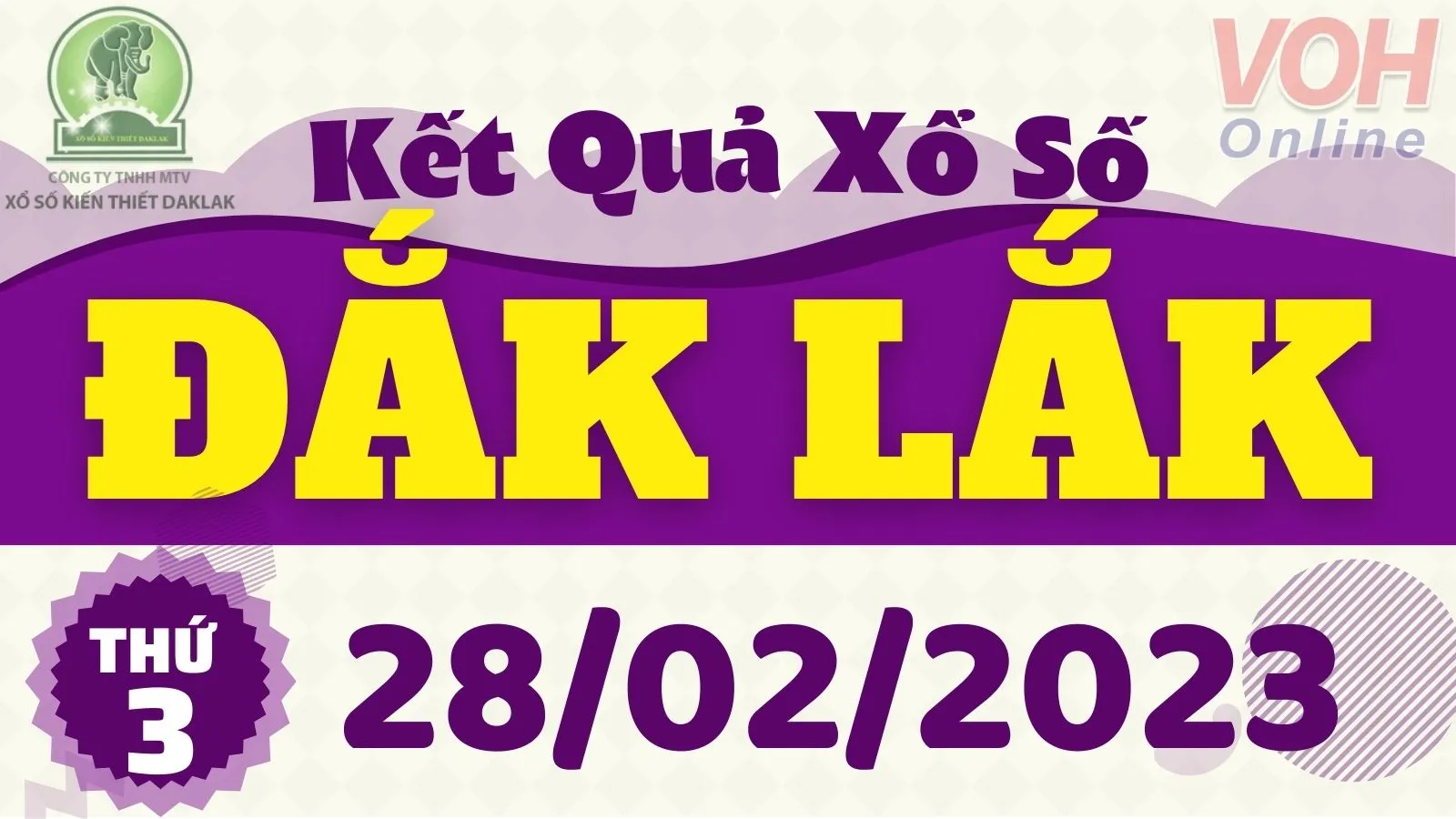 XSDLK 28/2 - Kết quả xổ số Đắk Lắk hôm nay thứ 3 ngày 28/2/2023