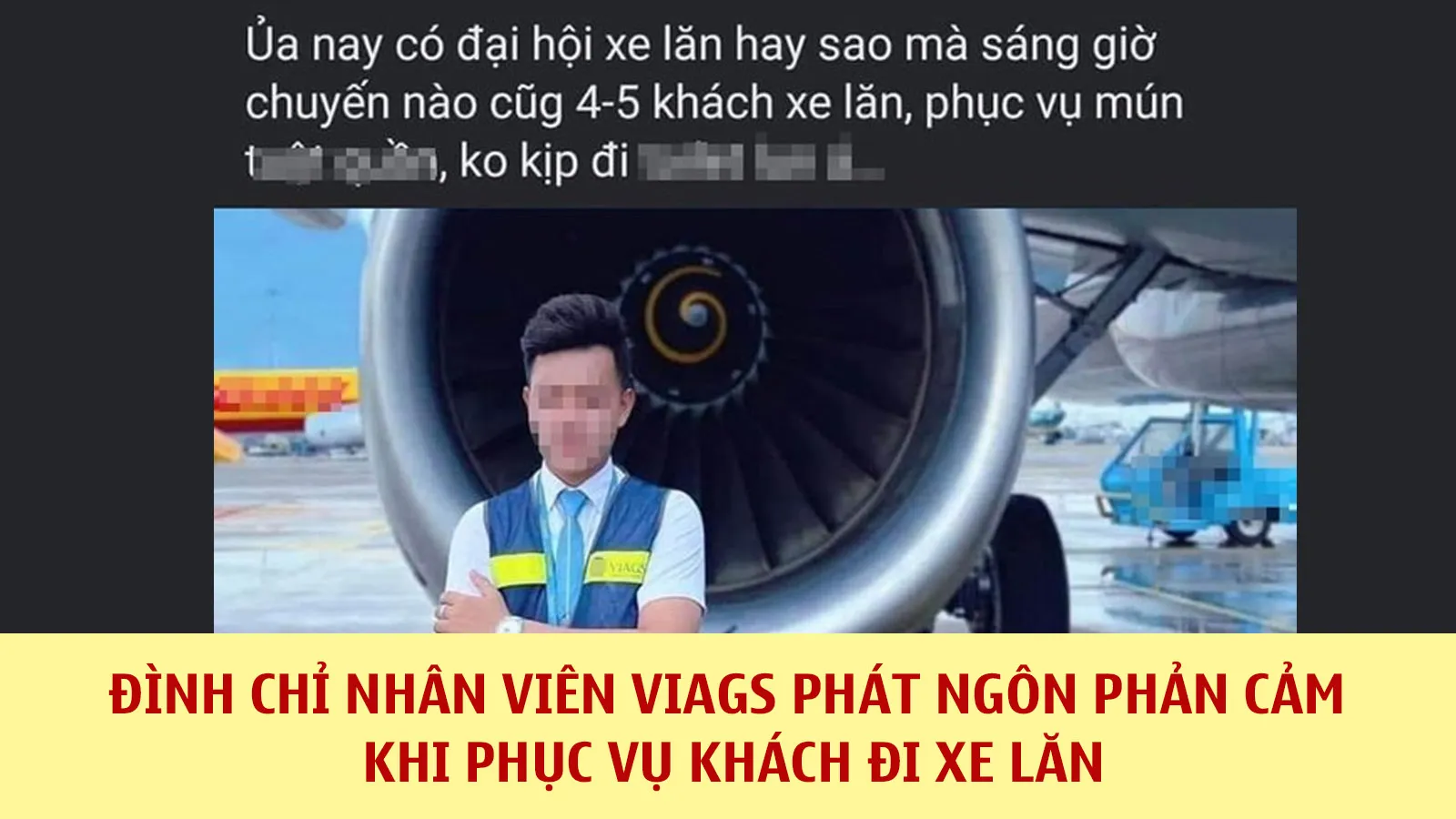 Nhân viên sân bay bị đình chỉ công việc vì phát ngôn miệt thị khách đi xe lăn