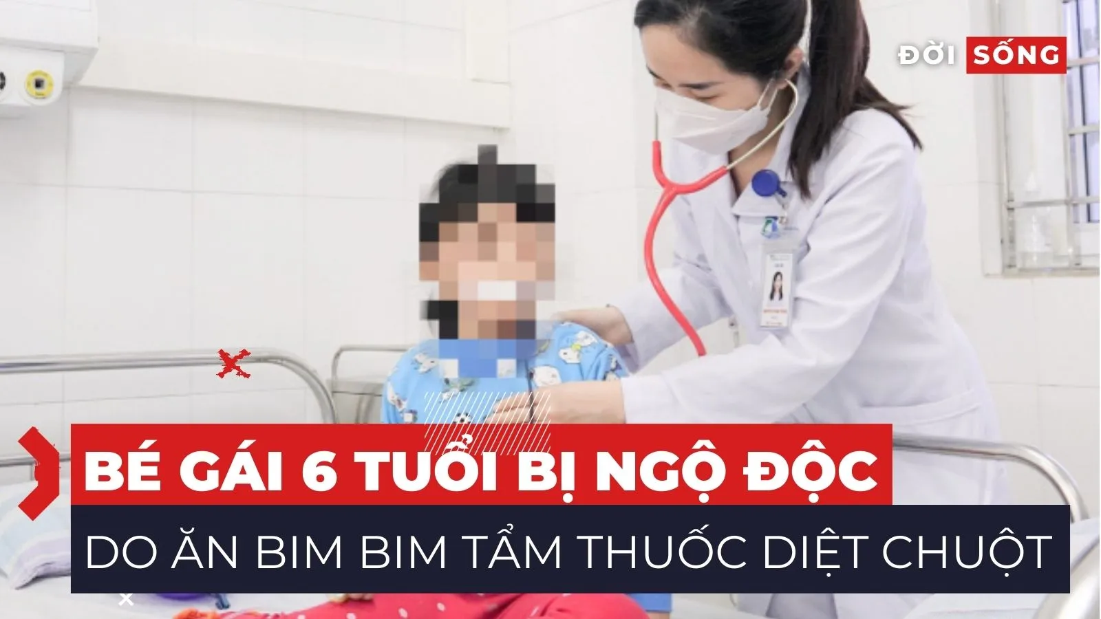 Bé gái 6 tuổi bị ngộ độc do ăn bim bim tẩm thuốc diệt chuột