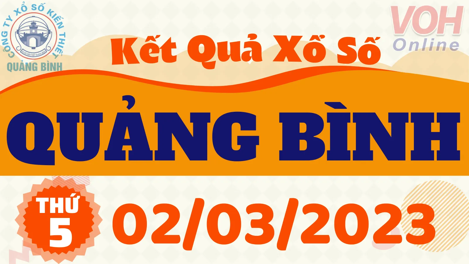 XSQB 2/3 - Kết quả xổ số Quảng Bình hôm nay thứ 5 ngày 2/3/2023