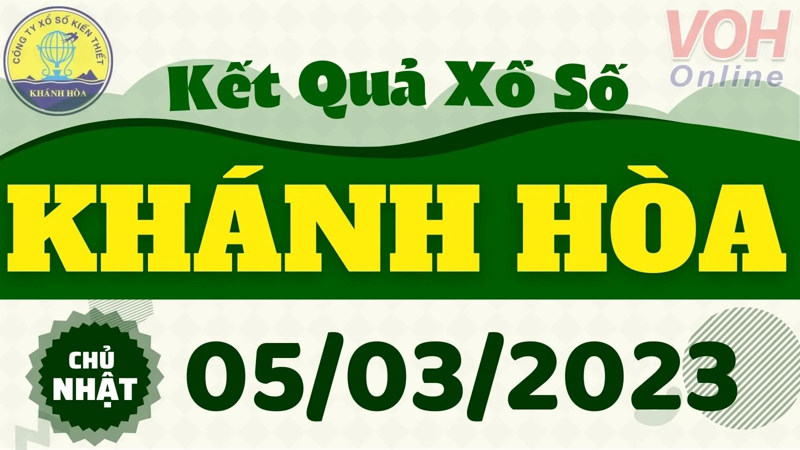 XSKH 5/3 - Kết quả xổ số Khánh Hòa hôm nay chủ nhật ngày 5/3/2023