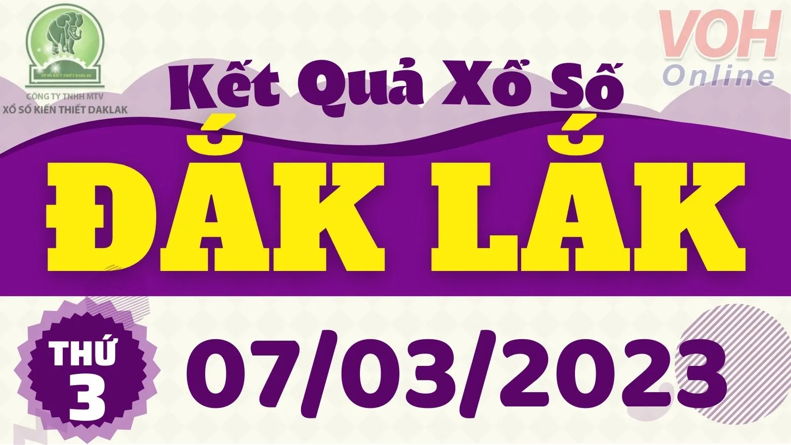 XSDLK 7/3 - Kết quả xổ số Đắk Lắk hôm nay thứ 3 ngày 7/3/2023