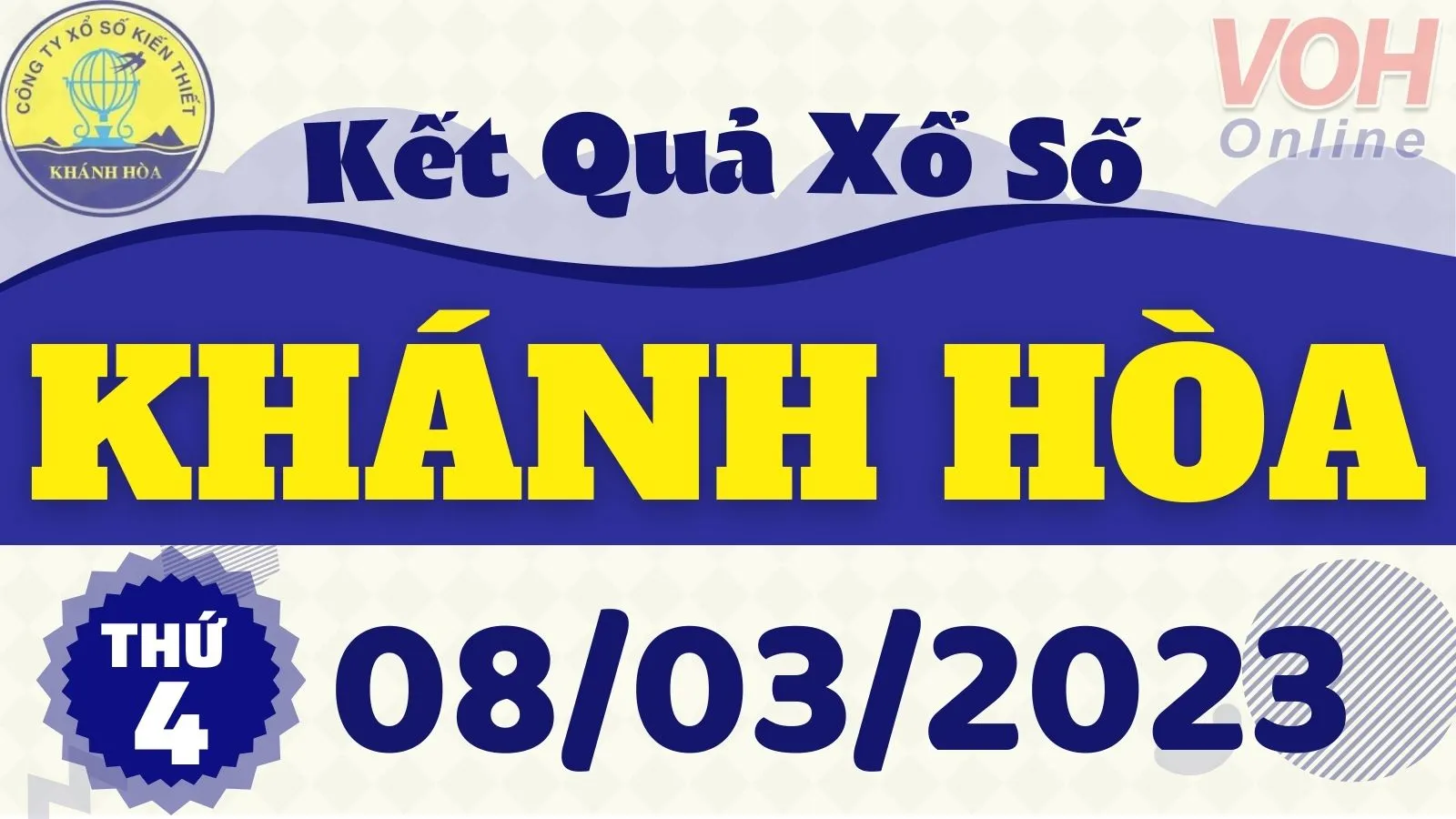 XSKH 8/3 - Kết quả xổ số Khánh Hòa hôm nay thứ 4 ngày 8/3/2023