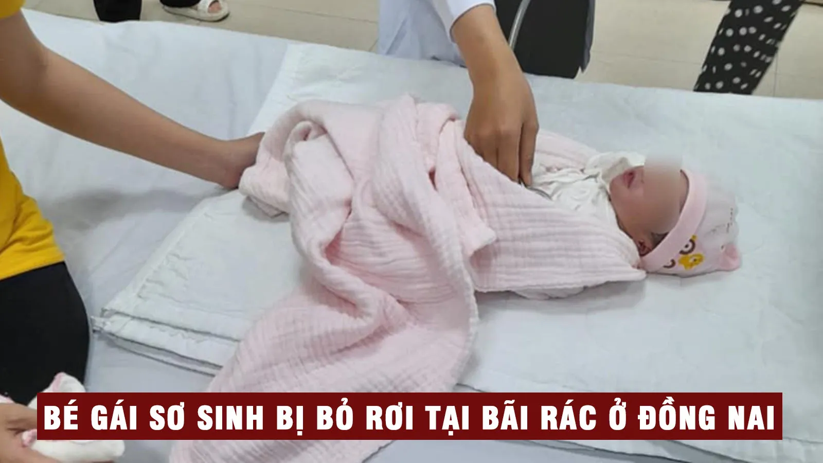 Đồng Nai: Phát hiện bé gái mới sinh còn dây rốn tại bãi rác
