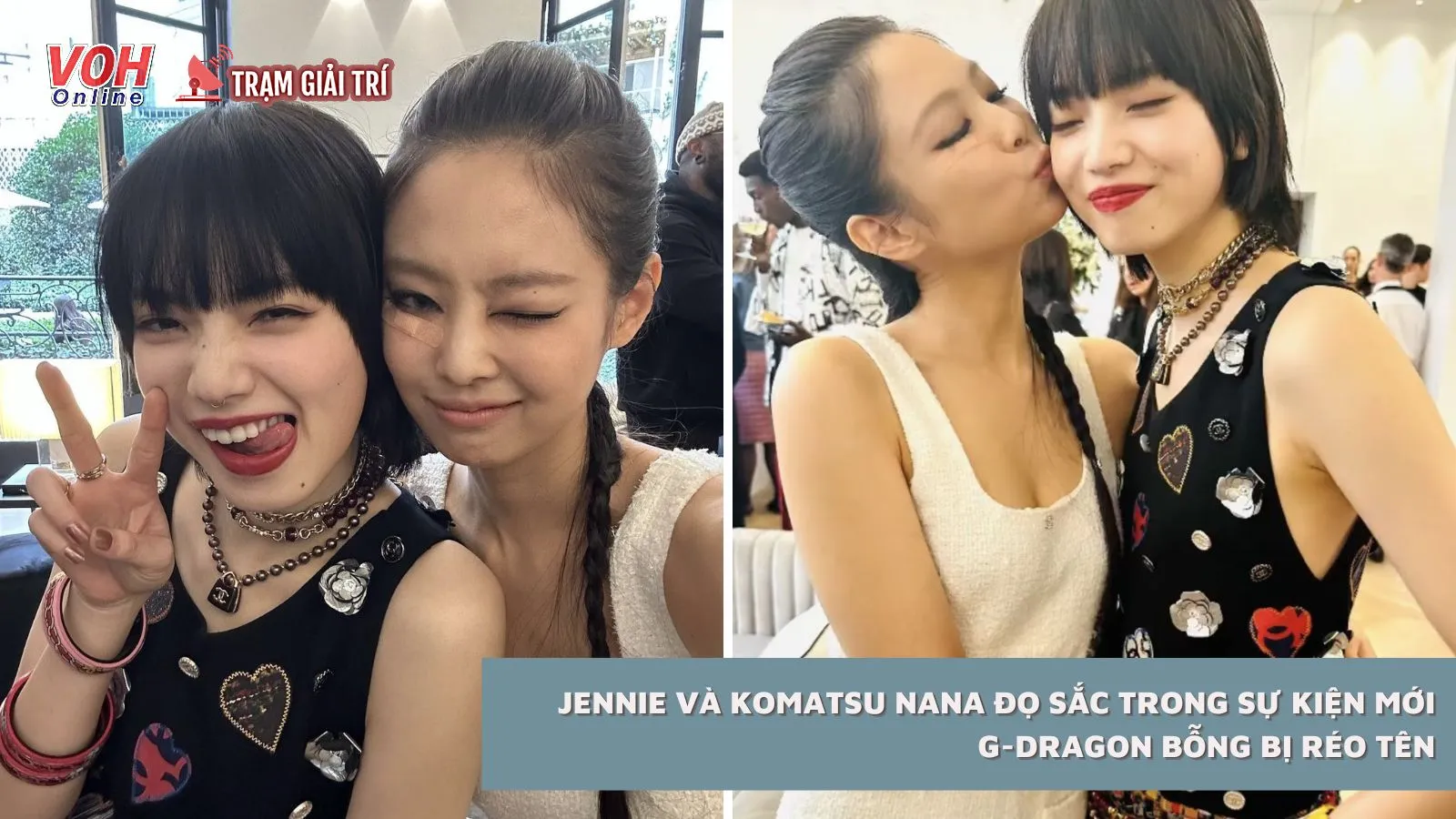 Jennie và Komatsu Nana đọ sắc trong sự kiện mới, G-Dragon bỗng bị réo tên