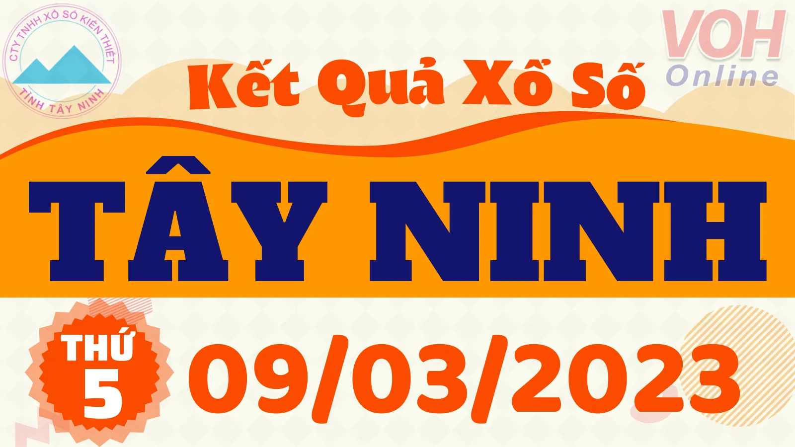 XSTN 9/3 - Kết quả xổ số Tây Ninh hôm nay thứ 5 ngày 9/3/2023