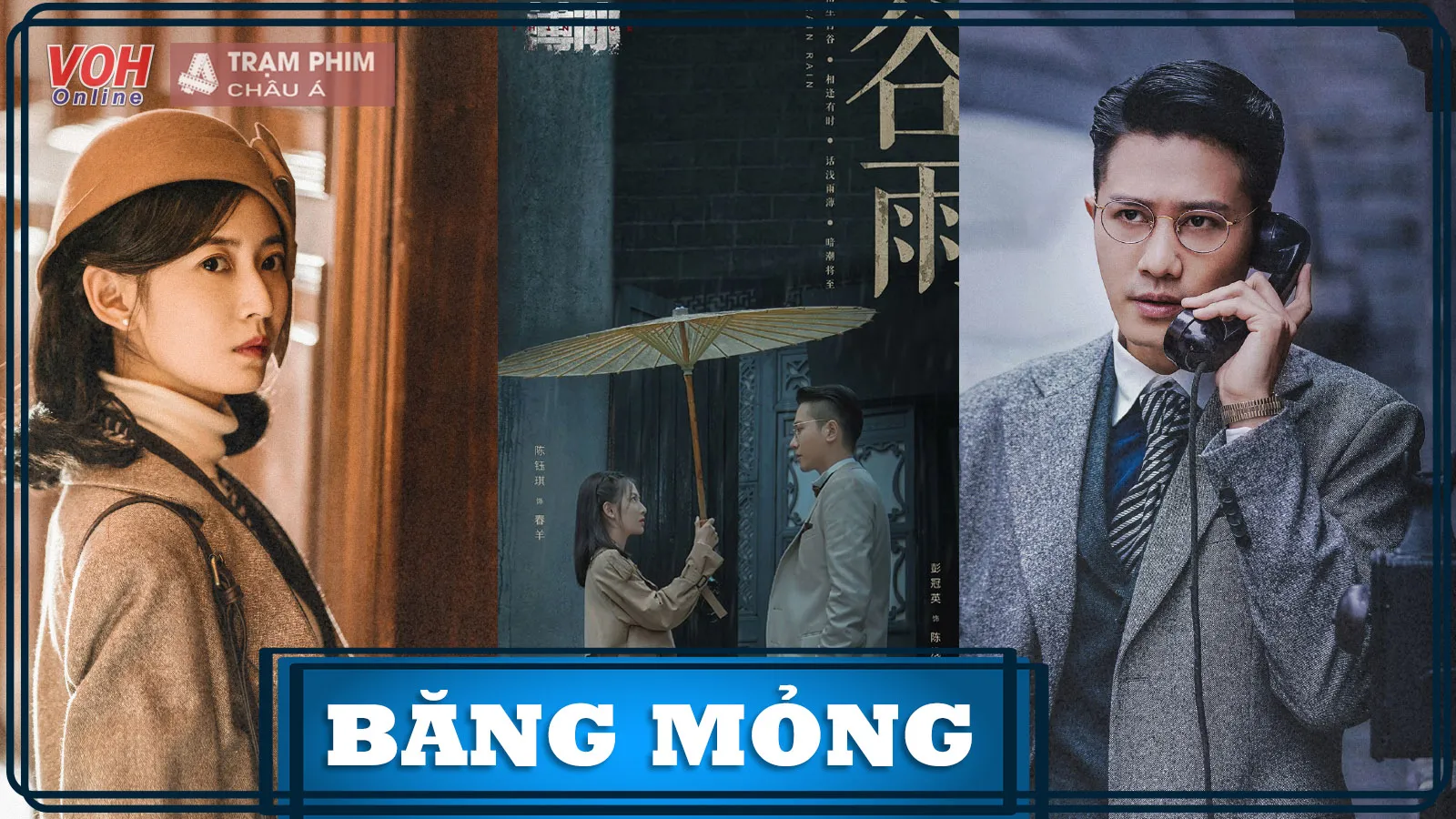 Dàn diễn viên Băng Mỏng: Bành Quán Anh – Trần Ngọc Kỳ có thể tạo nên cơn địa chấn?