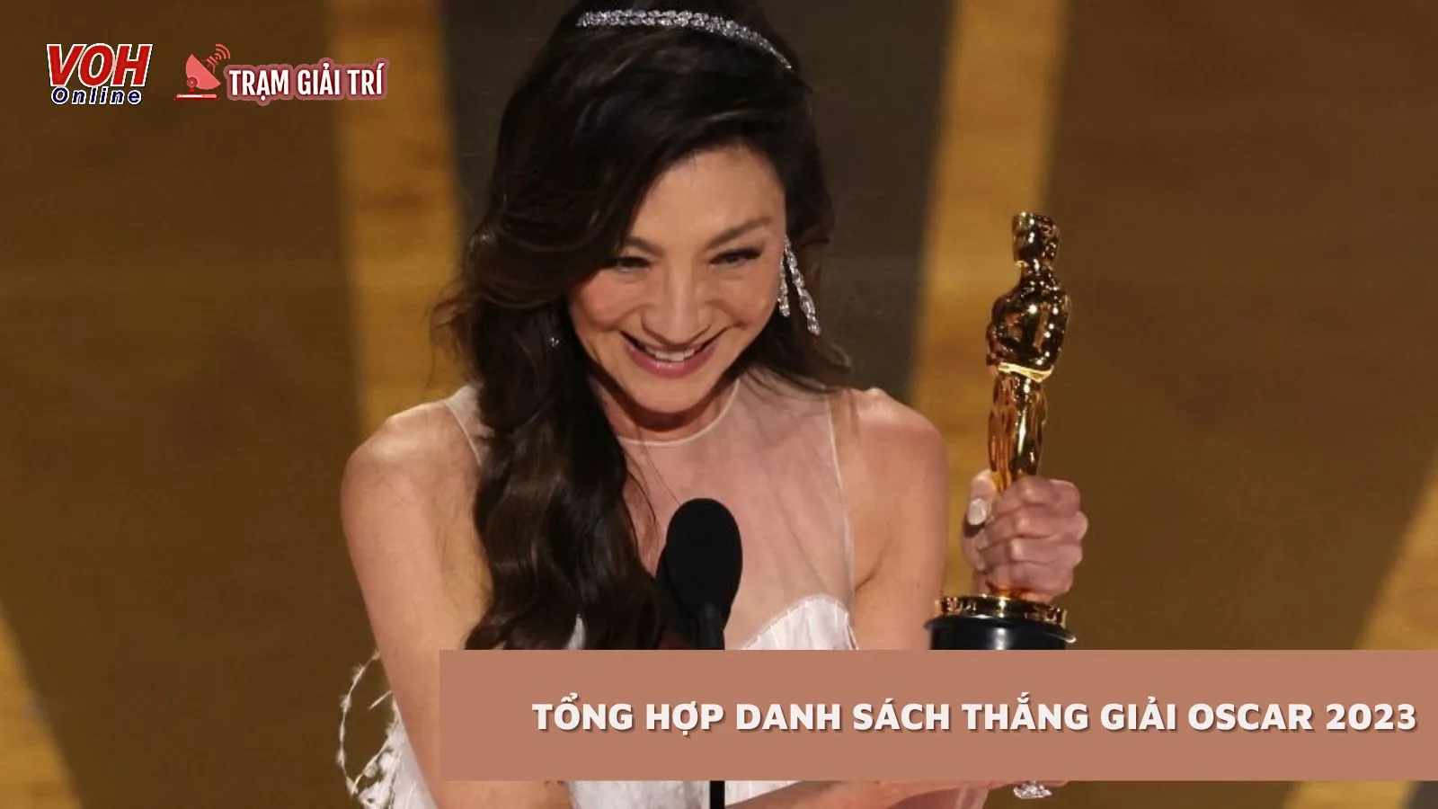 Tổng hợp danh sách thắng giải Oscar 2023