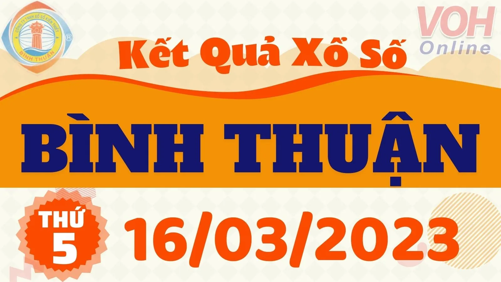 XSBTH 16/3 - Kết quả xổ số Bình Thuận hôm nay thứ 5 ngày 16/3/2023