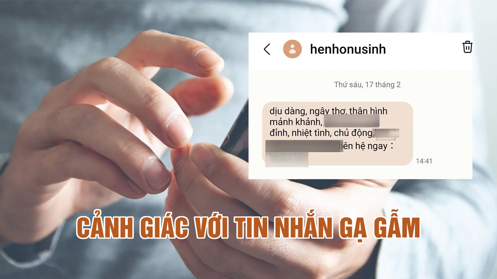 Cẩn trọng khi nhận được tin nhắn gạ gẫm