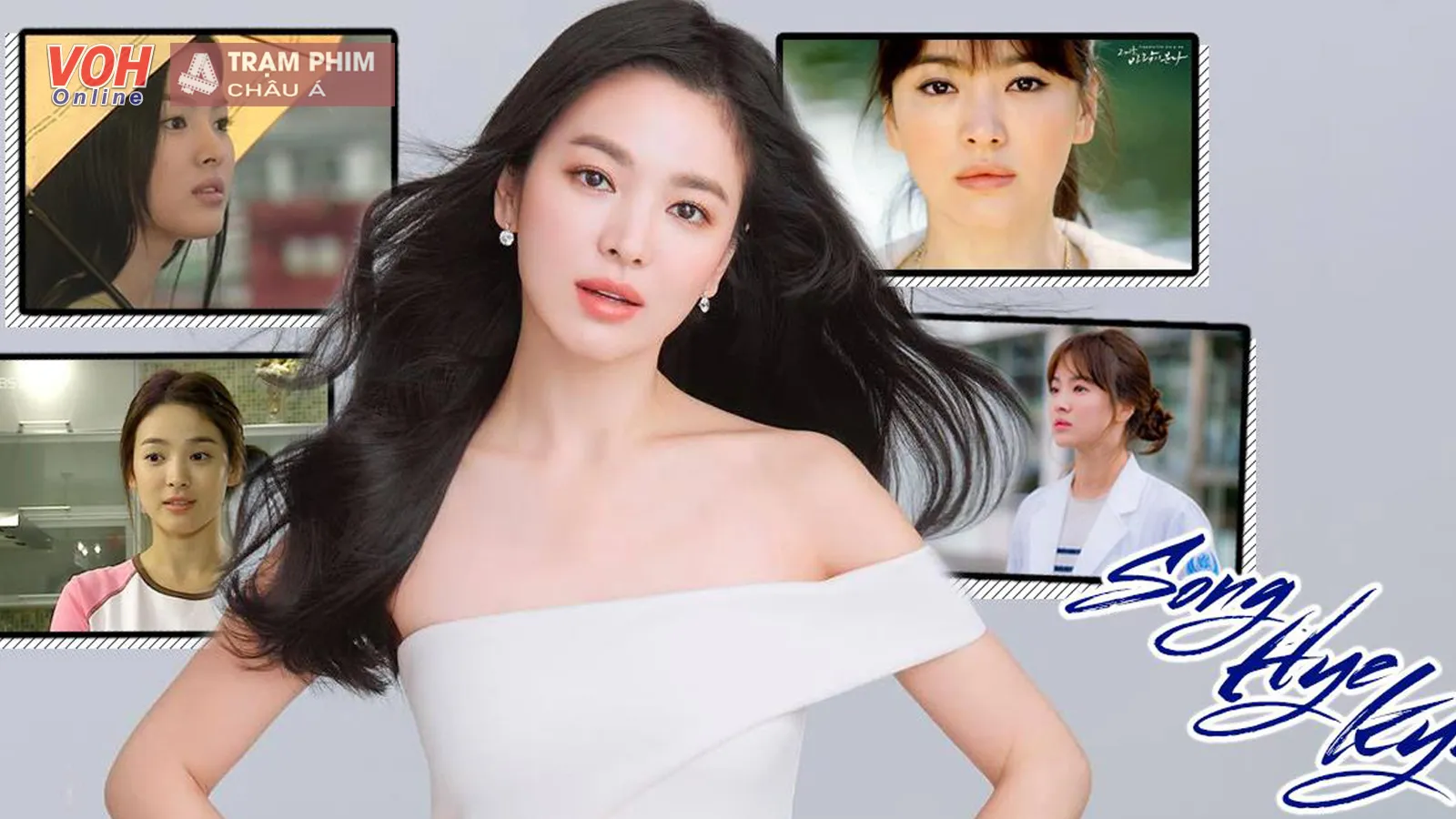 Những tựa phim nào đã giúp Song Hye Kyo duy trì ánh vinh quang trong hơn 20 năm sự nghiệp?