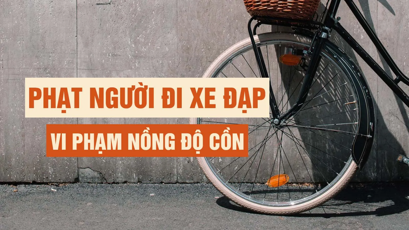 Người đi xe đạp bất ngờ khi bị xử phạt vi phạm nồng độ cồn