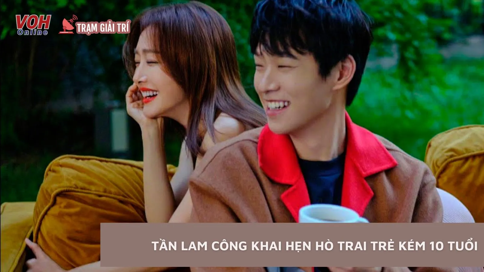 Tần Lam công khai hẹn hò trai trẻ kém 10 tuổi