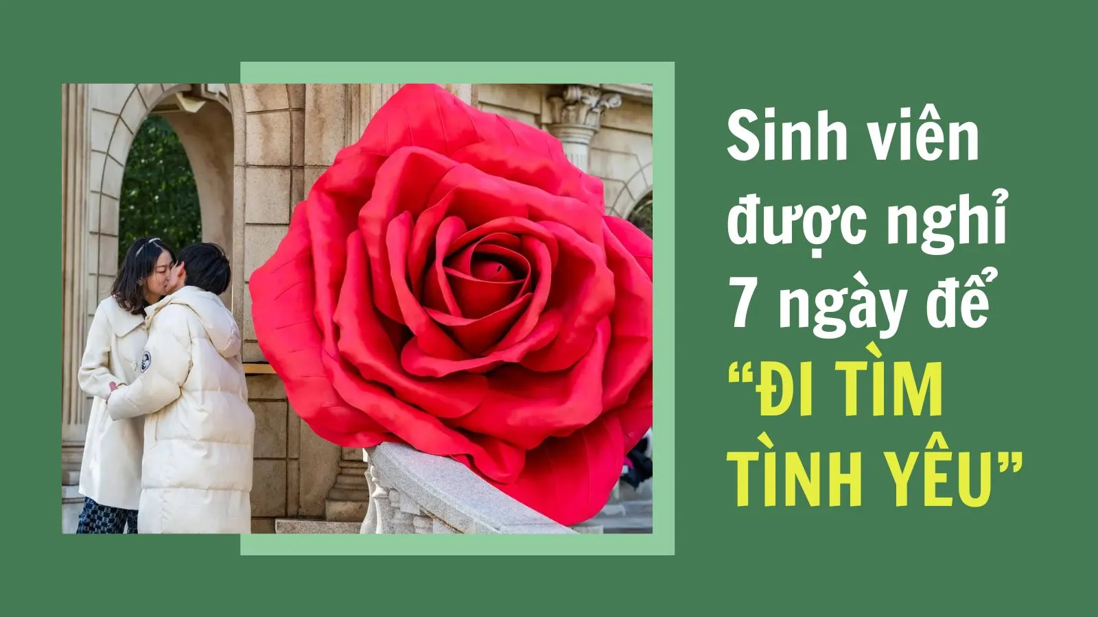 Trường cho sinh viên nghỉ 1 tuần để “tìm người yêu”