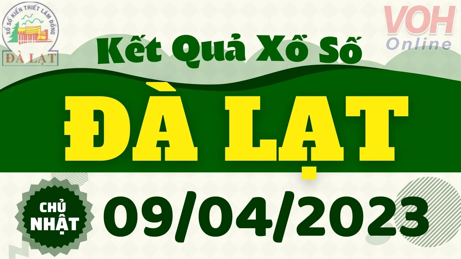XSDL 9/4 - Kết quả xổ số Đà Lạt hôm nay chủ nhật ngày 9/4/2023