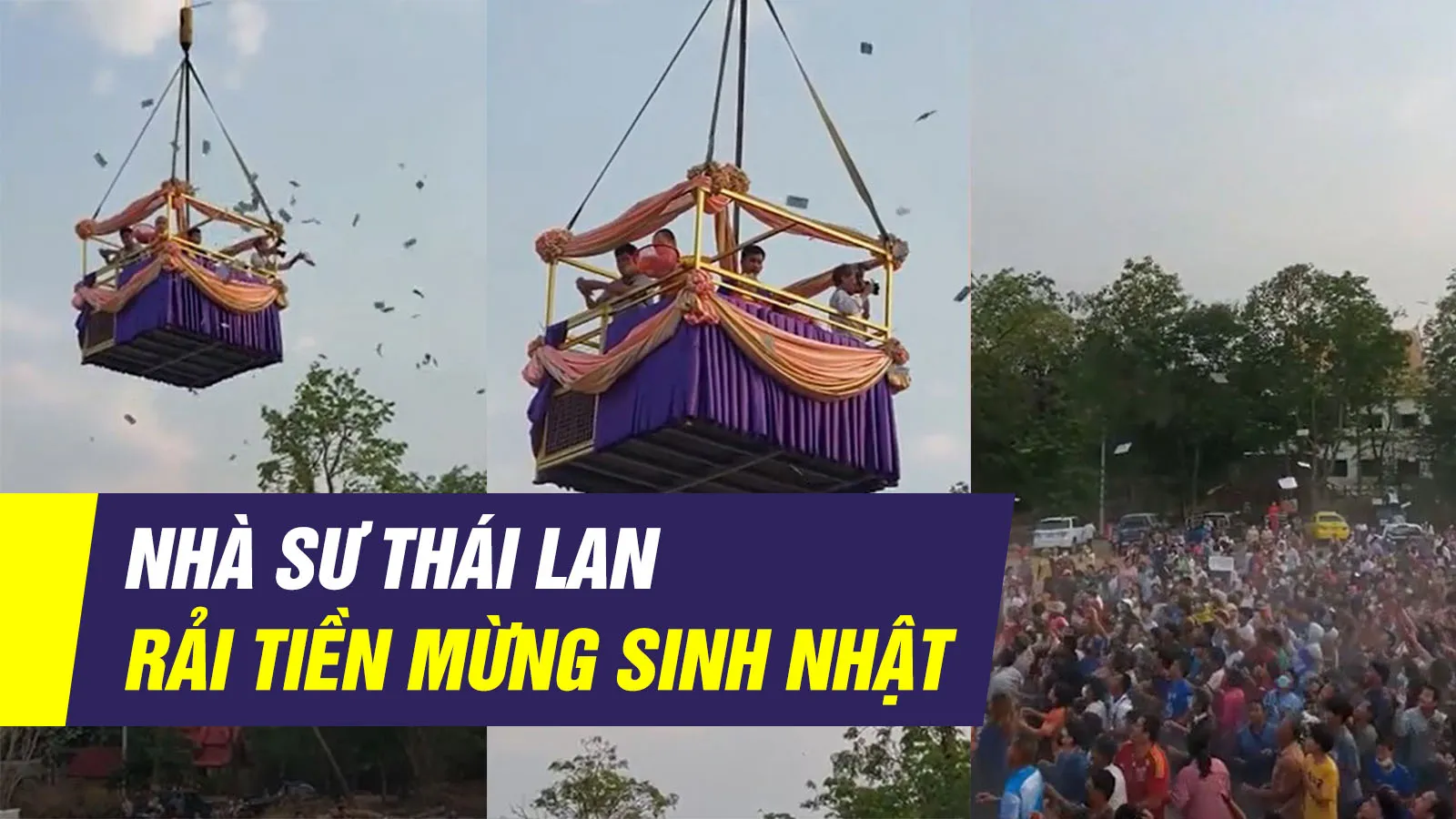 Nhà sư rải hơn 100 triệu đồng từ trên cao mừng sinh nhật