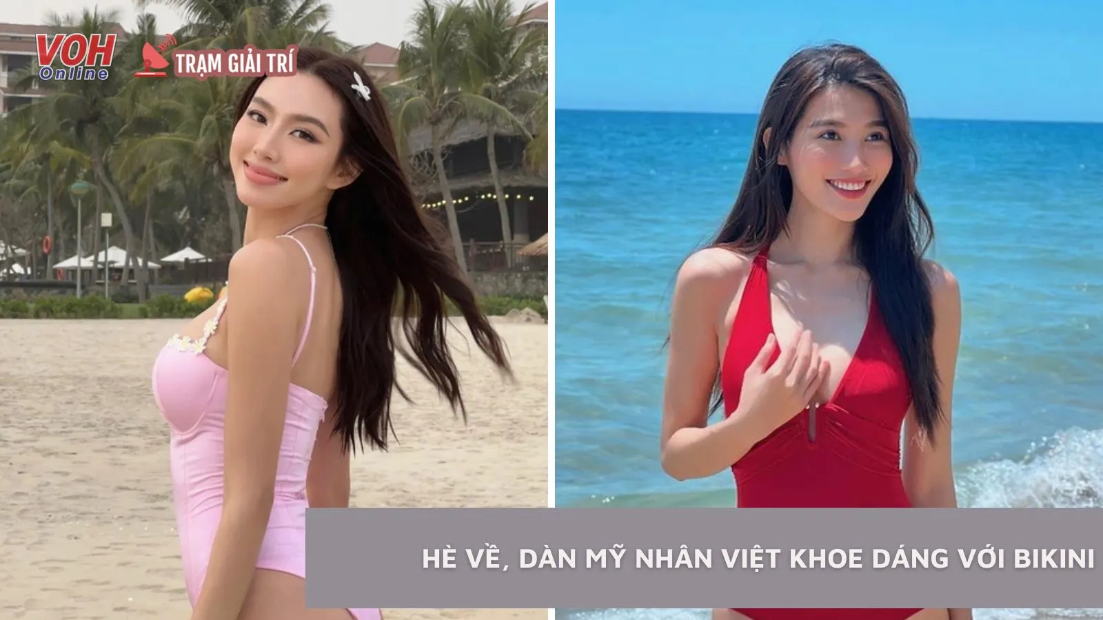Dàn mỹ nhân Việt khoe dáng quyến rũ với bikini đón hè về
