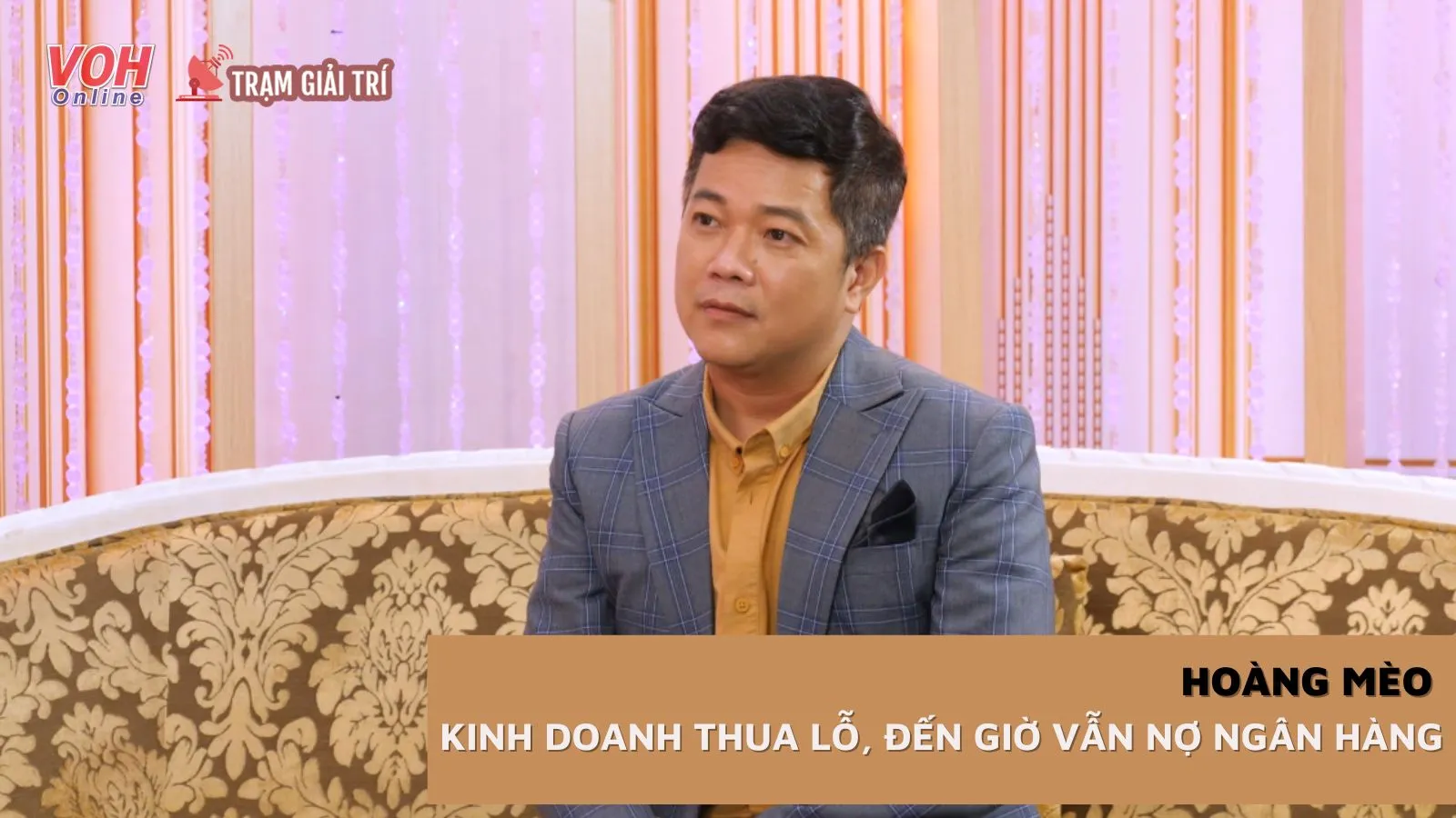Hoàng Mèo tiết lộ kinh doanh thua lỗ, chưa thể trả hết nợ cho ngân hàng