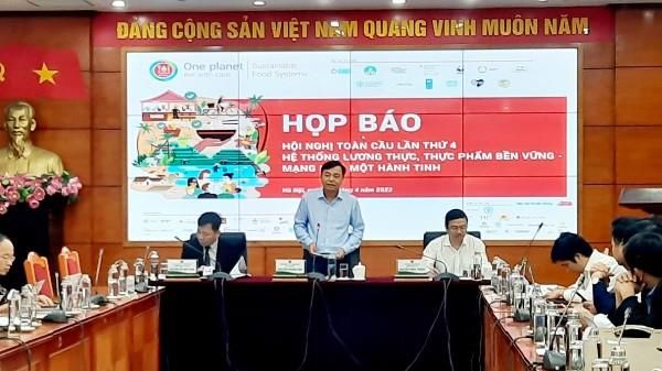 Việt Nam đăng cai hội nghị toàn cầu về hệ thống lương thực, thực phẩm từ ngày 24-27/4/2023