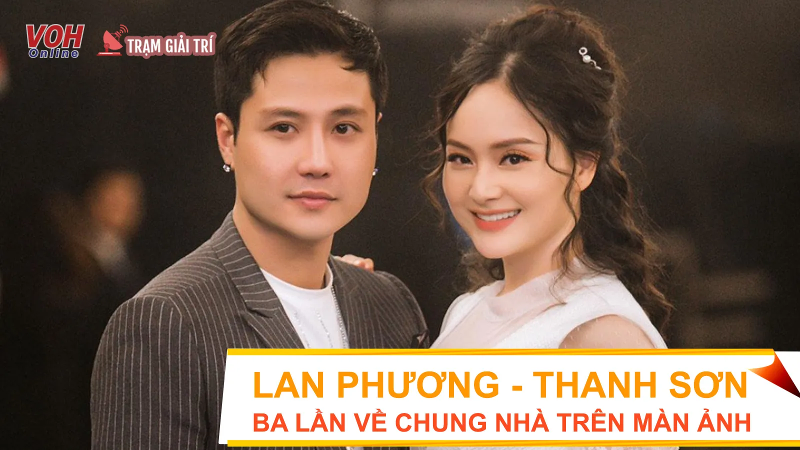 Lan Phương và Thanh Sơn ba lần về chung nhà trên màn ảnh