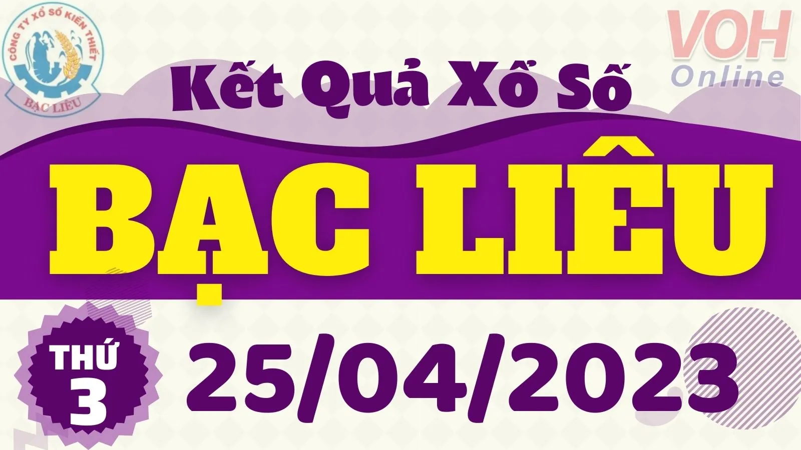 XSBL 25/4 - Kết quả xổ số Bạc Liêu hôm nay thứ 3 ngày 25/4/2023