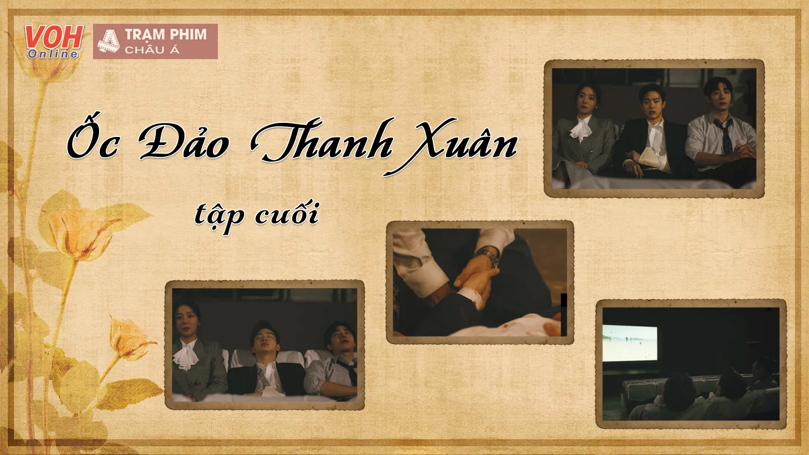 Ốc Đảo Thanh Xuân (Oasis) tập cuối review