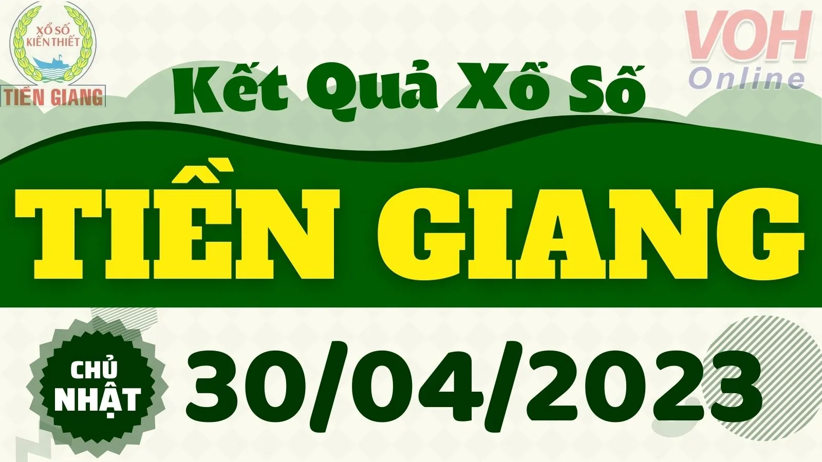 XSTG 30/4 - Kết quả xổ số Tiền Giang hôm nay chủ nhật ngày 30/4/2023