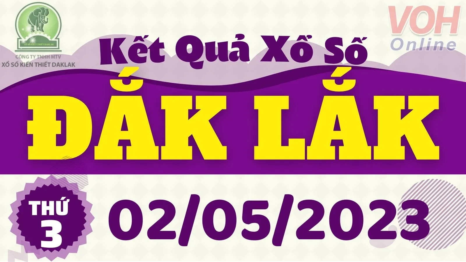 XSDLK 2/5 - Kết quả xổ số Đắk Lắk hôm nay thứ 3 ngày 2/5/2023