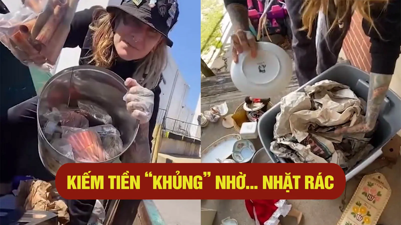 Kiếm cả trăm triệu mỗi tháng nhờ… nhặt rác