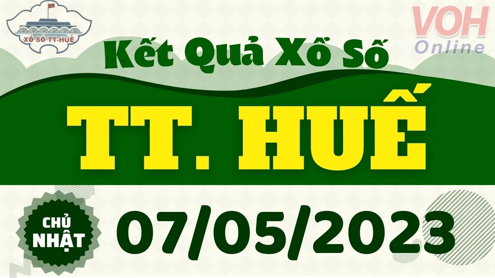 XSTTH 7/5 - Kết quả xổ số Thừa Thiên Huế hôm nay chủ nhật ngày 7/5/2023
