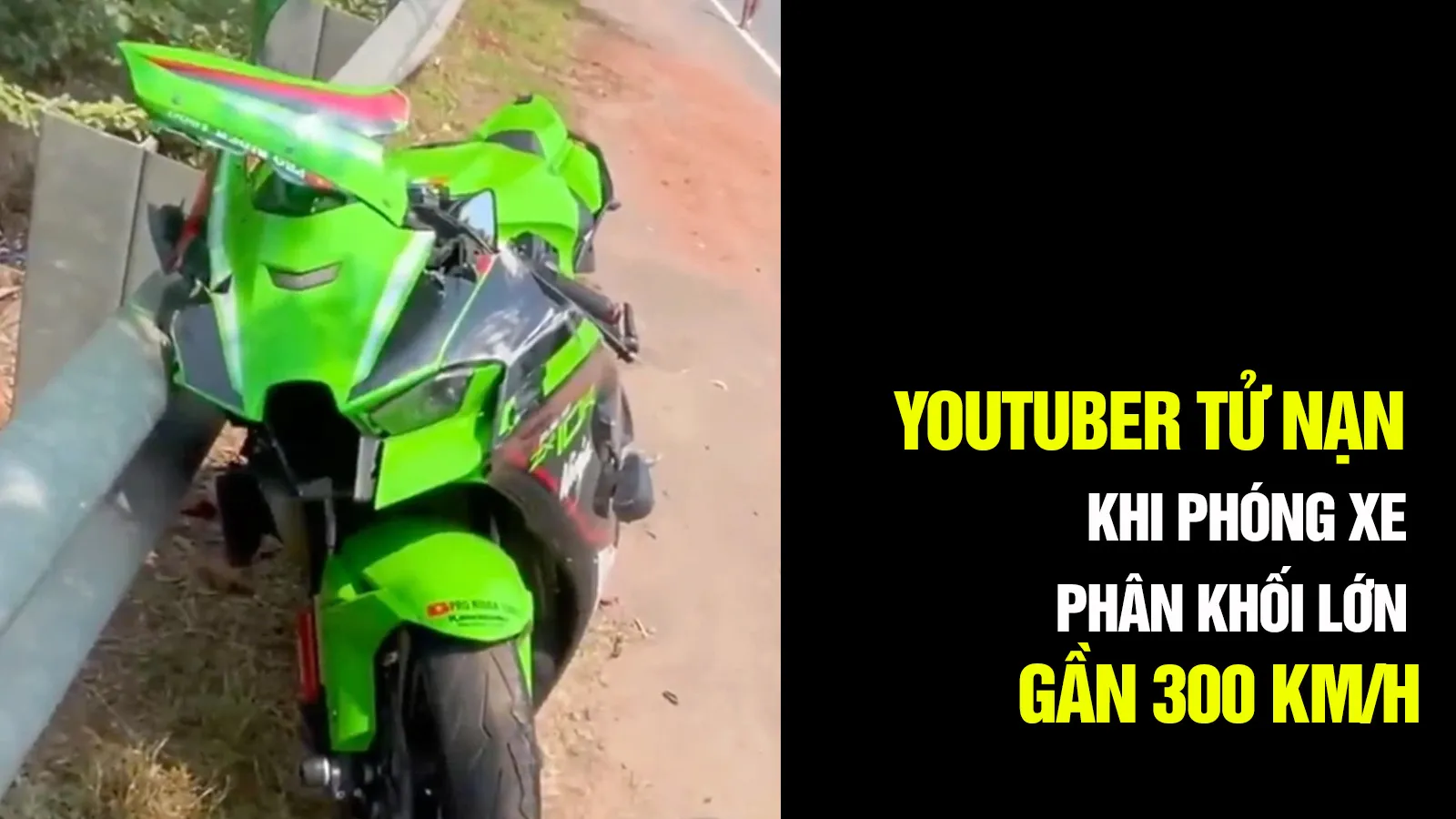 YouTuber tử nạn khi phóng xe phân khối lớn gần 300km/h