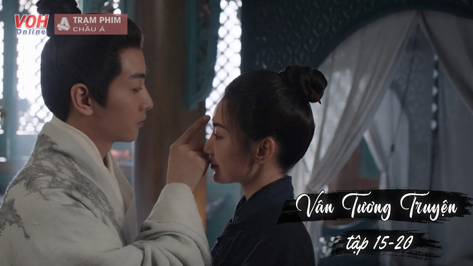 Vân Tương Truyện tập 15-16-17-18-19-20: Kết thúc tuần đầu phát sóng im hơi lặng tiếng