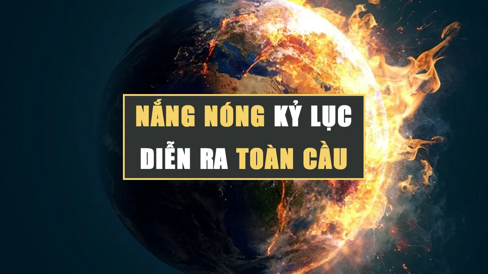 WMO cảnh báo: Sẽ còn xuất hiện nhiều đợt nắng nóng kỷ lục