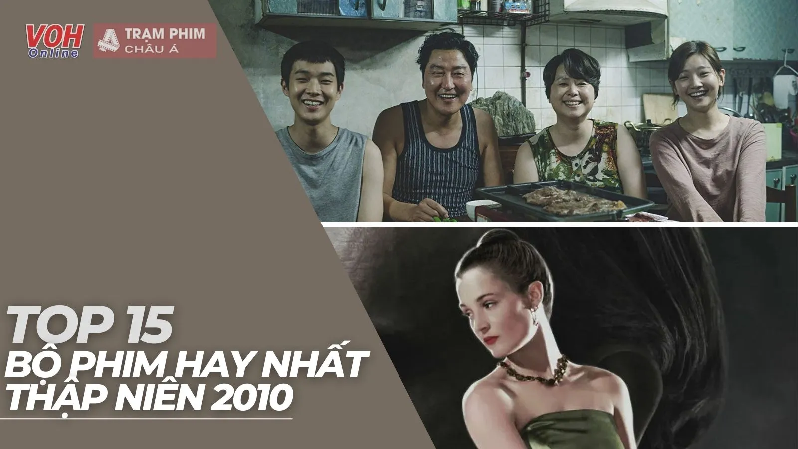 Top 15 bộ phim hay nhất thập niên 2010 - Kỷ nguyên đầy cảm xúc của làng điện ảnh thế giới