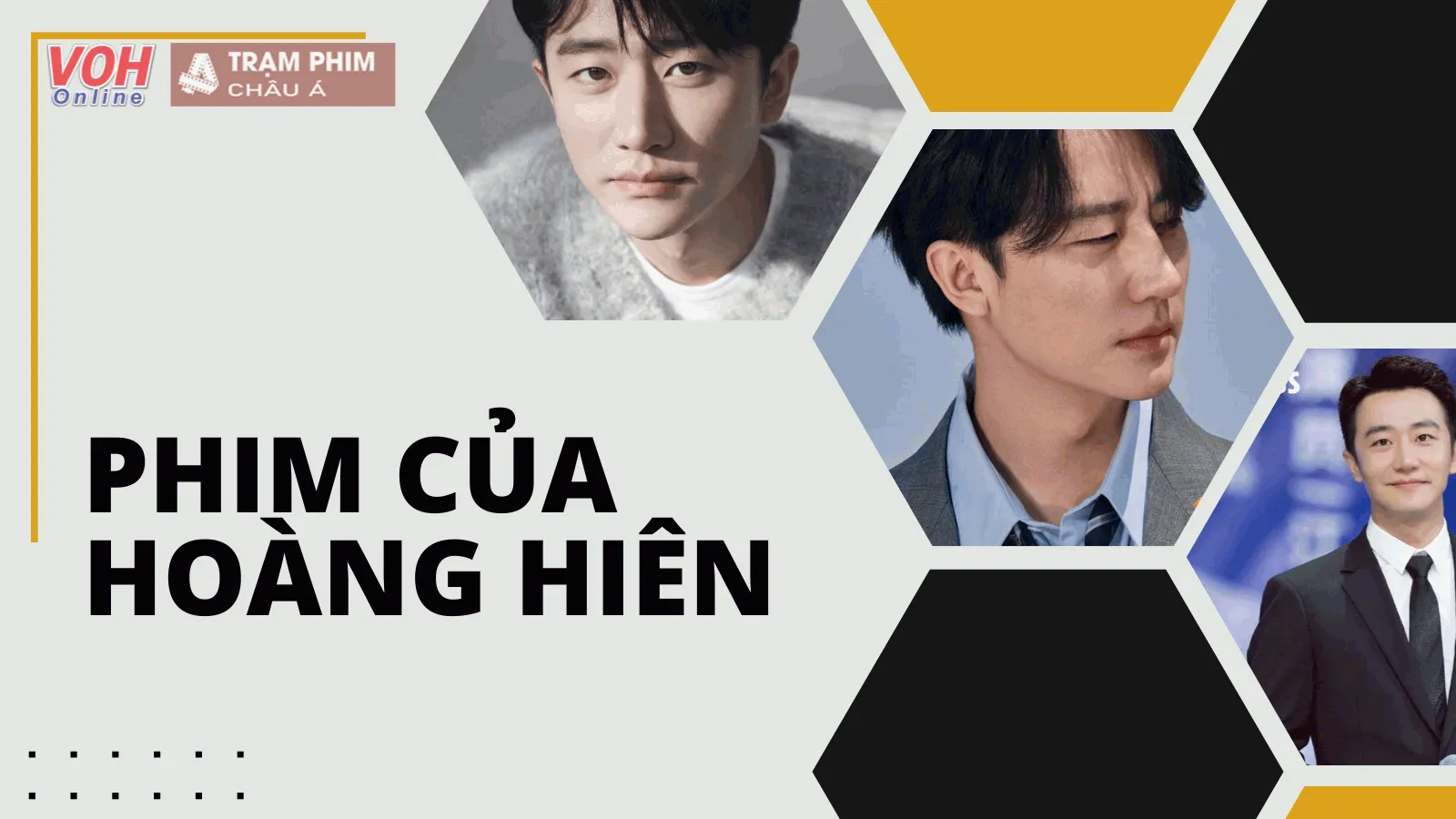 Tuyển tập phim HOT của Hoàng Hiên