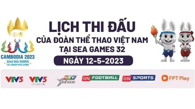 Lịch thi đấu SEA Games 32 hôm nay (12/5): Kỳ vọng vàng điền kinh và wushu