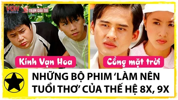 Top 15 bộ phim Việt gắn liền tuổi thơ của thế hệ 8x, 9x