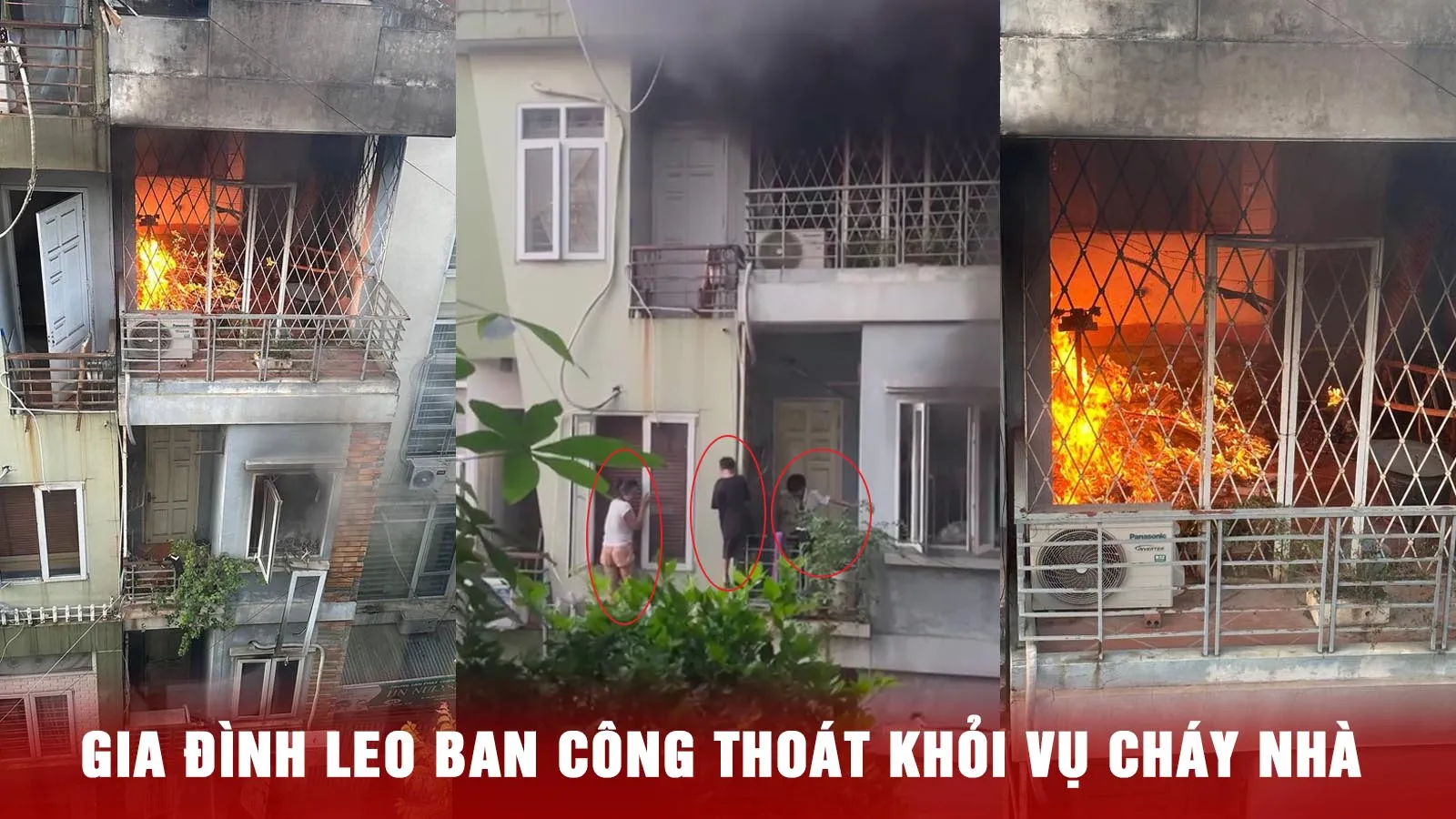 Hà Nội: Cháy nhà lúc rạng sáng, cả gia đình leo ban công thoát thân