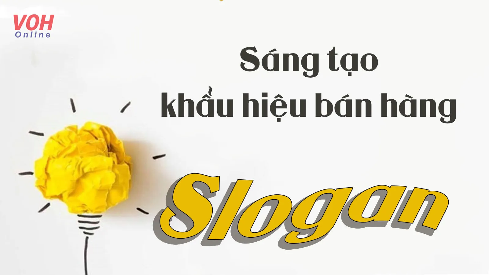 180+ slogan bán hàng “chạm” cảm xúc người mua