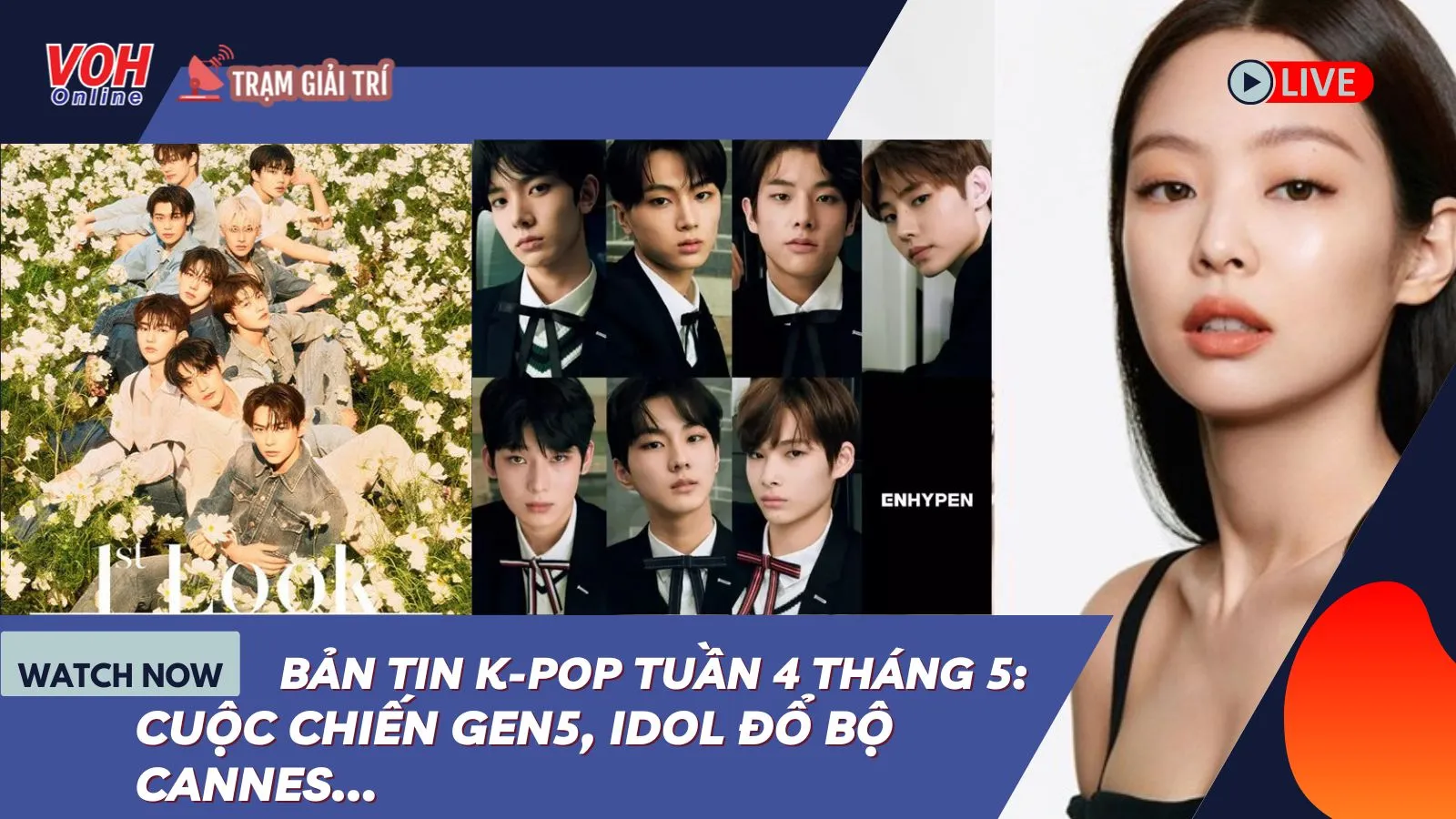 Bản tin K-pop tuần 4 tháng 5: Cuộc đối đầu của tân binh gen 5