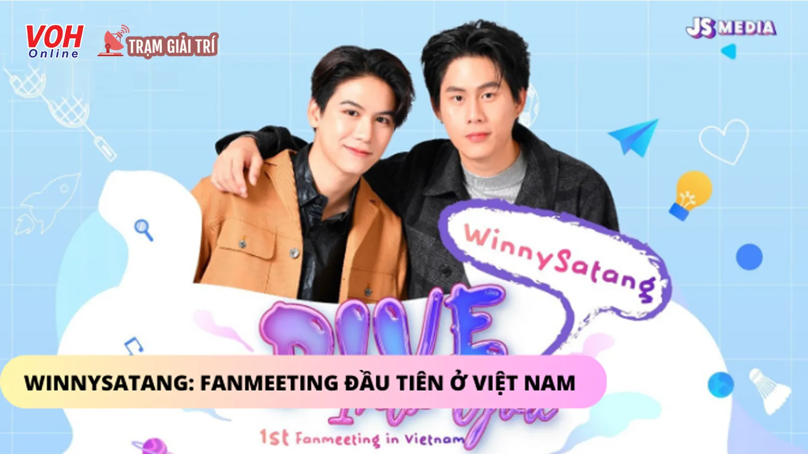 WinnySatang tổ chức Fanmeeting đầu tiên tại Việt Nam