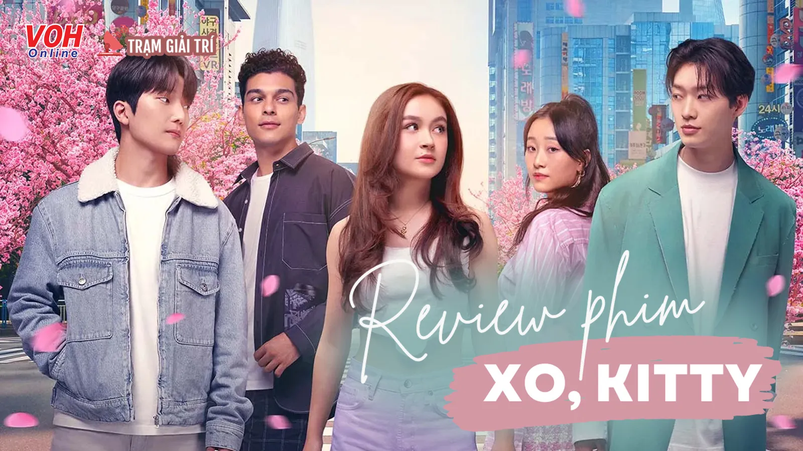 Review phim XO, Kitty: Chuyện tình “gà bông” với những plot twist đầy bất ngờ